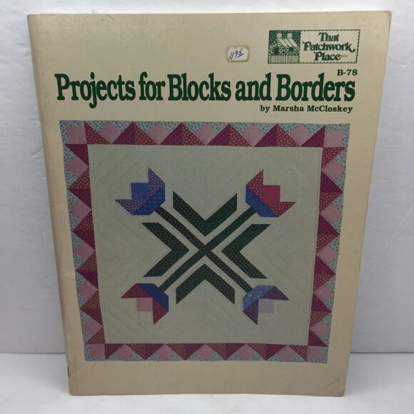 Vintage 1984 Projects For Blocks And Borders Quilt Pattern Book Marsha McCloskey - Picture 1 of 12
